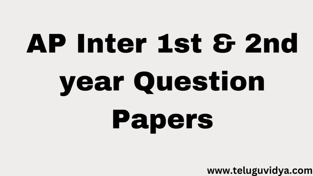 Let us Check AP Inter 1st & 2nd year Question Papers 2025-26 Download ...