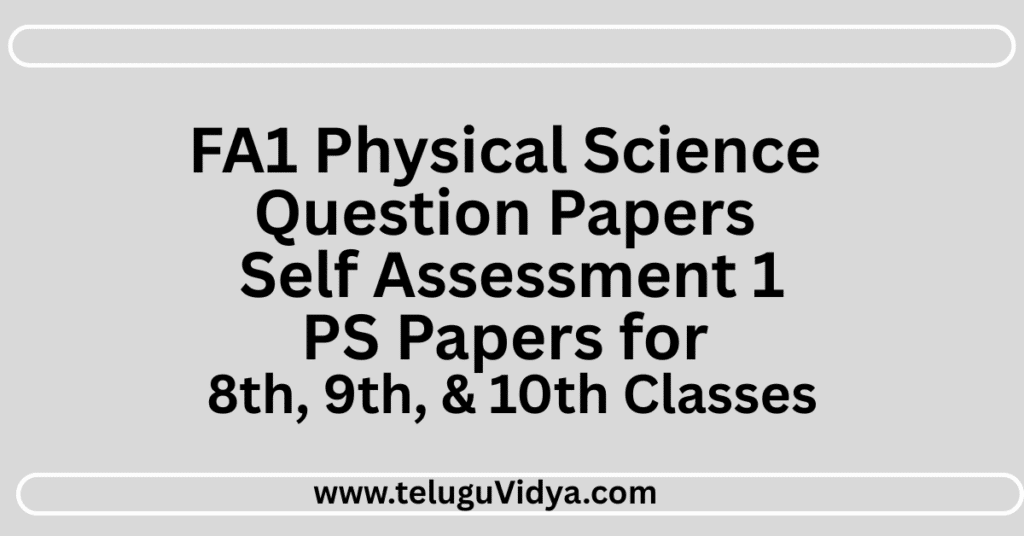 Microlouver Paper FA1 Physical Science Question Papers 2025: Download AP SCERT PDFs ...