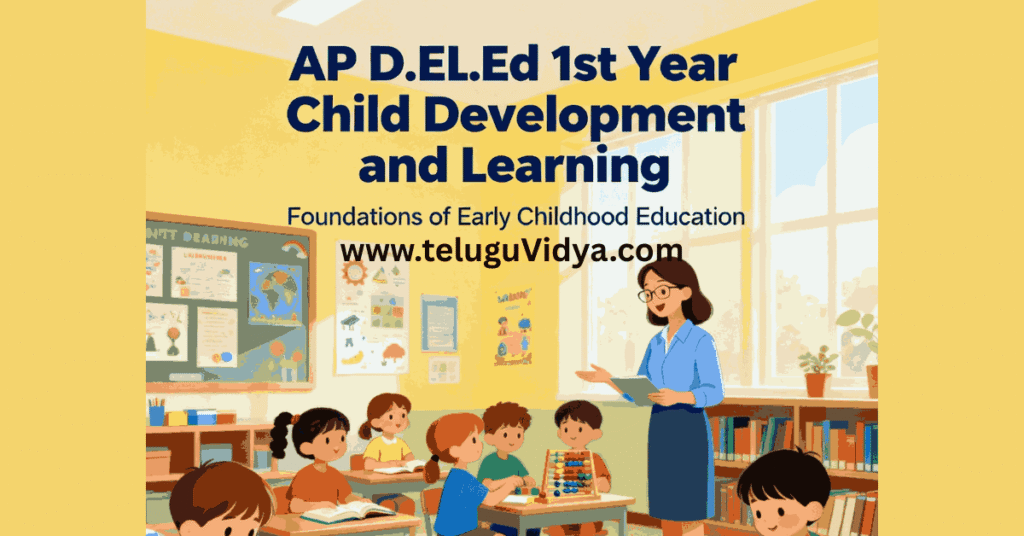 AP D.El.Ed 1st Year Child Development Paper 1 – Guide 2026 - Free PDF ...